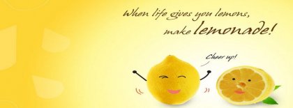 When Life Gives You Lemons Facebook Covers